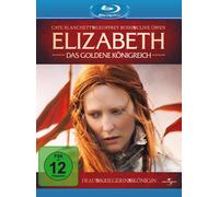 Elizabeth - Das goldene Königreich