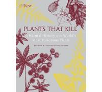 Elizabeth Dauncey Sonny Larsson Plants That Kill (Copertina rigida)