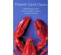 Elizabeth David Classics by David, Elizabeth