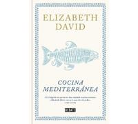 Elizabeth David Cocina mediterránea / A Book of Mediterranean (Copertina rigida)