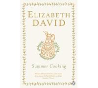 Elizabeth David Summer Cooking (Tascabile)