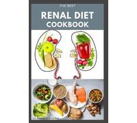 Elizabeth David The Best Renal Diet Cookbook (Tascabile)
