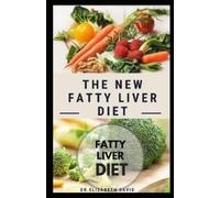 DR. ELIZABETH DAVID Elizabeth David The New Fatty Liver Diet (Tascabile)