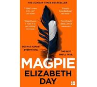 Elizabeth Day Magpie (Tascabile)