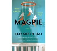 Elizabeth Day Magpie (Tascabile)