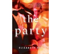 Elizabeth Day Party (Tascabile)