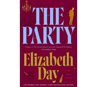 Elizabeth Day The Party (Tascabile)