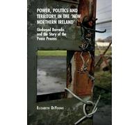 Elizabeth DeYou Power, Politics and Territory in the ‘New Nor (Copertina rigida)