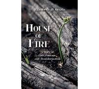 Elizabeth Di Grazia House of Fire (Tascabile)