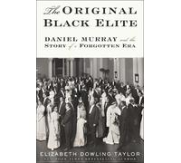 Elizabeth Dowling Taylor The Original Black Elite (Tascabile)