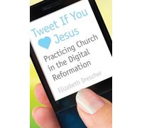 Elizabeth Drescher Tweet If You Heart Jesus (Tascabile)