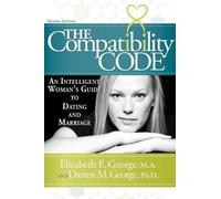Elizabeth E George Darren M George The Compatibility Code (Tascabile)