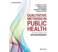 Elizabeth E. Tolley Natasha Mack Elizabeth T. Rob Qualitative Method (Tascabile)