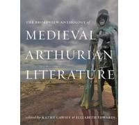 Elizabeth Edwar The Broadview Anthology of Medieval Arthurian Litera (Tascabile)
