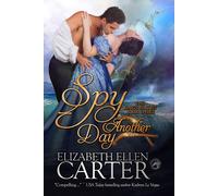 Elizabeth Ellen Carter Spy Another Day (Tascabile) King's Rogues