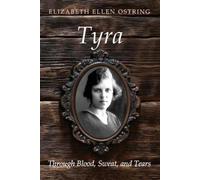 Elizabeth Ellen Ostring Tyra (Tascabile)