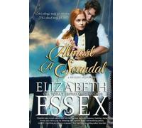 Elizabeth Essex Almost A Scandal (Tascabile)