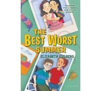Elizabeth Eulberg The Best Worst Summer (Copertina rigida)