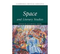 Elizabeth Evans Space and Literary Studies (Copertina rigida)