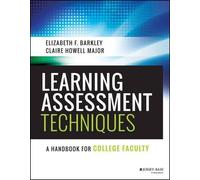 Elizabeth F. Barkley Claire H. Major Learning Assessment Techniques (Tascabile)