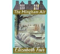 Elizabeth Fair The Mingham Air (Tascabile)