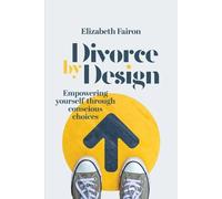 Elizabeth Fairon Divorce by Design (Tascabile)