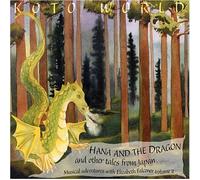 Elizabeth Falconer - Hana & the Dragon & Other Tale