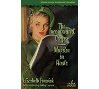 Elizabeth Fenwick The Inconvenient Corpse/Murder in Haste (Tascabile)