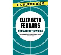 Elizabeth Ferrars No Peace for the Wicked (Tascabile) Murder Room
