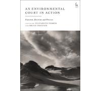 Elizabeth Fisher An Environmental Court in Action (Tascabile)