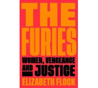 Elizabeth Flock The Furies (Copertina rigida)