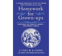 Elizabeth Foley Beth Coates Homework for Grown-ups (Tascabile)
