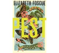 Elizabeth Foscue Pest (Copertina rigida)