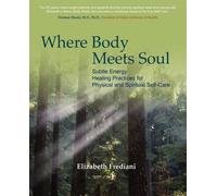 Elizabeth Frediani Where Body Meets Soul (Tascabile)