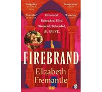 Elizabeth Fremantle Firebrand (Tascabile)
