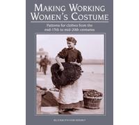 Elizabeth Friendship Making Working Women's Costume (Tascabile)