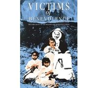 Elizabeth Furniss Victims of Benevolence (Tascabile)