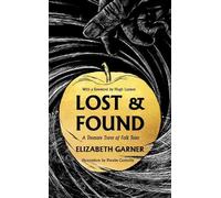 Elizabeth Garner Lost & Found (Copertina rigida)