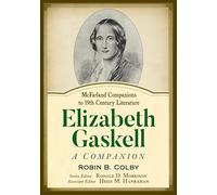 Elizabeth Gaskell: A Companion
