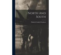 Elizabeth Gaskell-Gleghorn North And South (Tascabile)