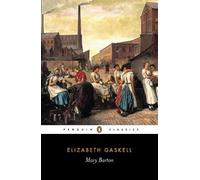 Elizabeth Gaskell Mary Barton (Tascabile)