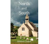 Elizabeth Gaskell North and South (Copertina rigida)
