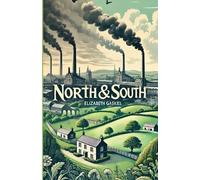 Elizabeth Gaskell North And South(Illustrated) (Tascabile)