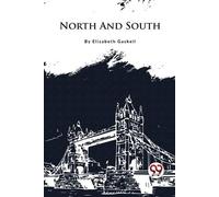 Elizabeth Gaskell North and South (Tascabile)
