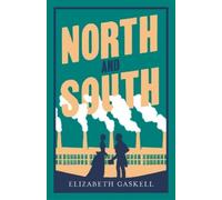 Elizabeth Gaskell North and South (Tascabile) Evergreens