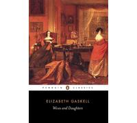 Elizabeth Gaskell Wives and Daughters (Tascabile)