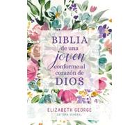 Elizabeth Georg Biblia de Una Joven Conforme Al Corazón de Di (Copertina rigida)