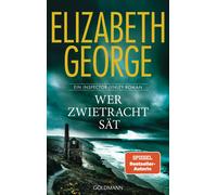 Elizabeth Georg Wer Zwietracht sät: Roman - »Elizabeth George (Copertina rigida)