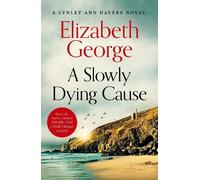 Elizabeth George A Slowly Dying Cause (Copertina rigida) Inspector Lynley