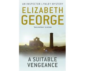 Elizabeth George A Suitable Vengeance (Tascabile) Inspector Lynley
